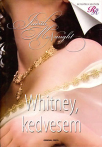Judith McNaught - 3db Judith McNaught könyv:Álomkirályság; Whitney, kedvesem; Örök bizalom