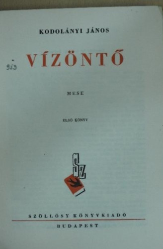 Kodolnyi Jnos - Vznt I-II.