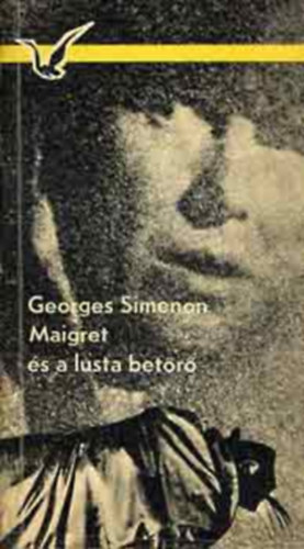Georges Simenon, Fordító Gorilovics Tivadar - Maigret és a lusta betörő