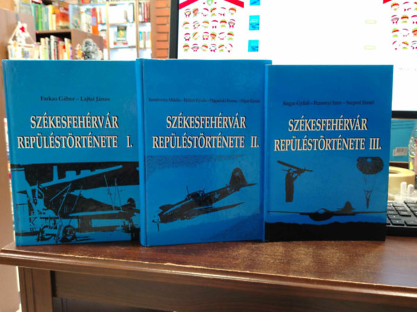 Farkas G�bor-Lajtai J�nos - Sz�kesfeh�rv�r rep�l�st�rt�nete I-III.
