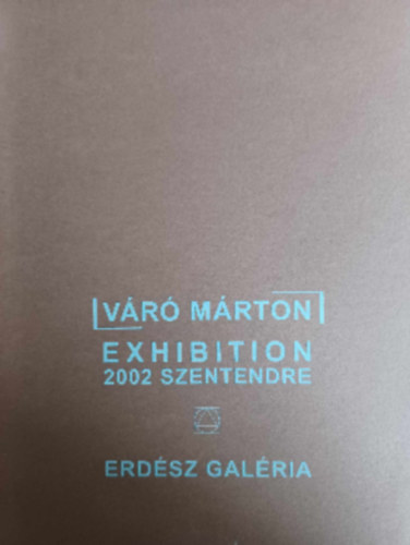 Vr Mrton - Exhibition