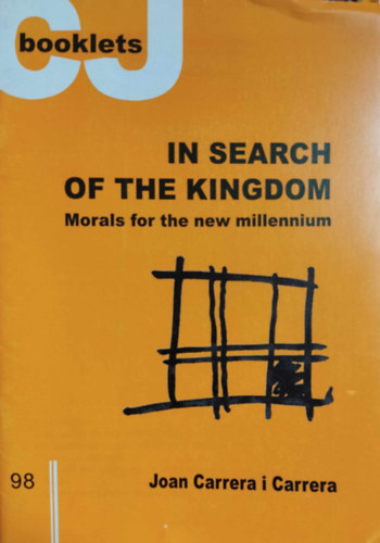 Joan Carrera - In Search of the Kingdom (A Kir�lys�g nyom�ban)(Booklets Cristianisme i Just�cia 98)