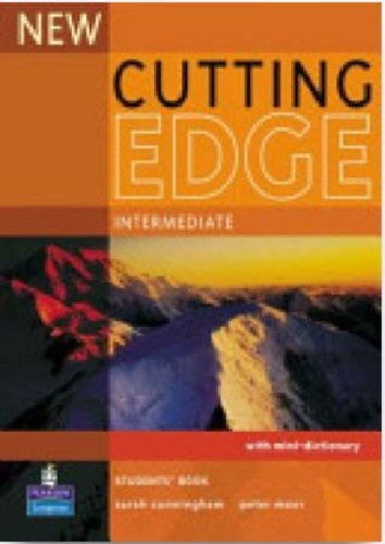 Moore, Peter; Sarah Cunningham - New Cutting Edge Intermediate Student's Book
