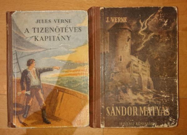 Jules Verne - 2 könyv Vernétől: A tizenöt éves kapitány, Sándor Mátyás