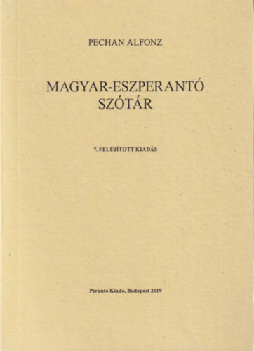 Pechan Alfonz - Magyar-eszperantó szótár