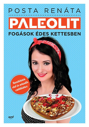 Posta Renta - Paleolit fogsok des kettesben