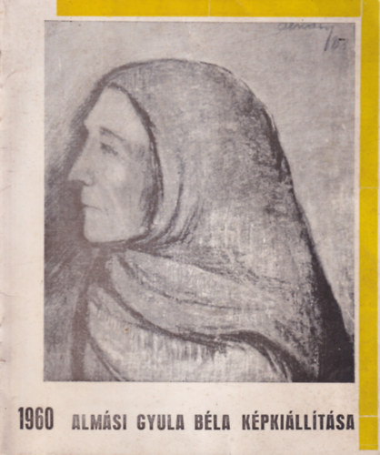 Dr. Szkely Zoltn, get Jnos - Almsi Gyula Bla kpkilltsa 1960