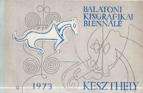 Po�r Ferenc (szerk.) - Balatoni Kisgrafikai Bienn�l� 1973