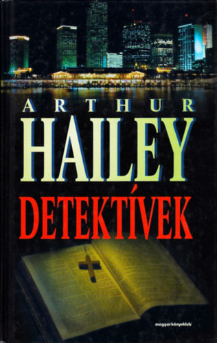 Arthur Hailey - Detektvek