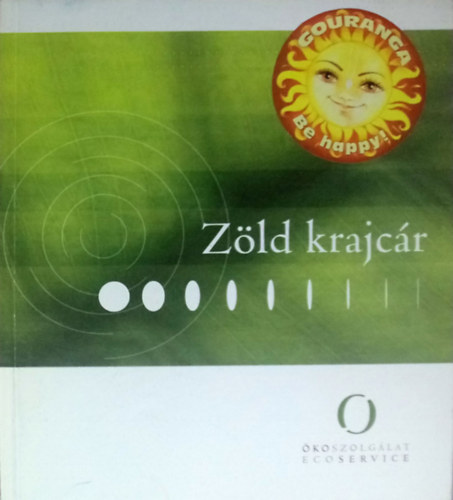 Bbis Ildik (szerk.) - Zld krajcr
