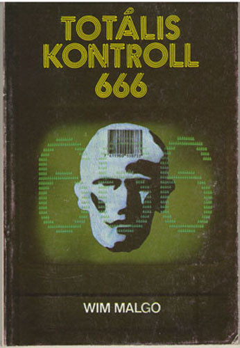 Wim Malgo - Totlis kontroll 666