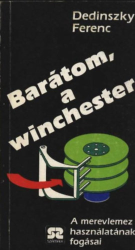 Dedinszky Ferenc - Bartom,a winchester