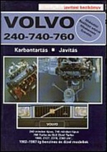 Volvo 240-740-760 1982-1987 - Karbantartás, javítás