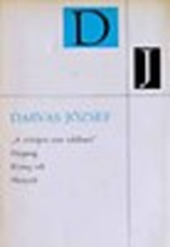 Darvas Jzsef - Gyjtlencse