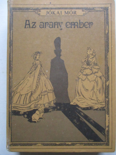 Jkai Mr - Az arany ember