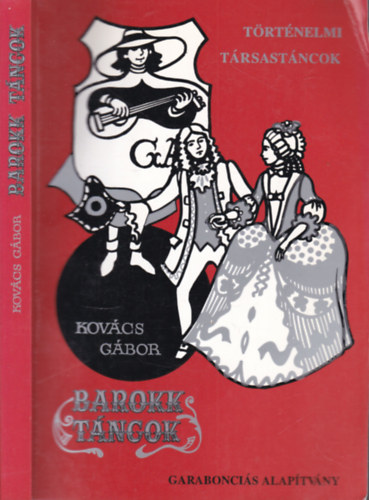 Kovács Gábor - Barokk táncok (Történelmi társastáncok)