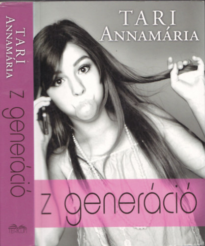Tari Annamria - Z generci