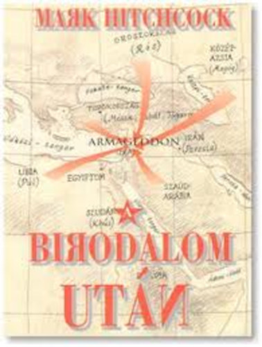 Mark Hitchcock - A birodalom ut�n