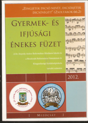 Gyermek- és ifjúsági énekes füzet