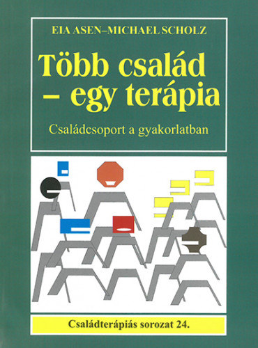 Eia Asen, Michael Scholtz - Több család - egy terápia