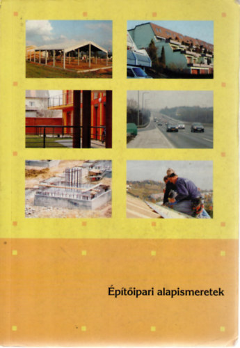 Szernyi Istvn, Brsony Istvn - ptipari alapismeretek