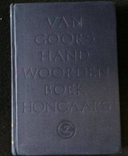 W�ber Gyula - Holland-magyar sz�t�r , Nederlands-hongaars woordenbook