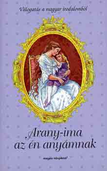 Ambrus va (szerk.) - Arany-ima az n anymnak