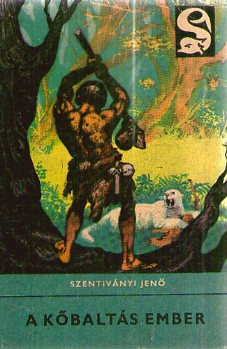 Szentiv�nyi Jen� - A k�balt�s ember  (Delfin)