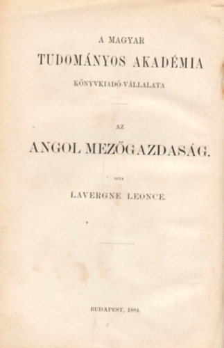 Lavergne Leonce - Az angol mezőgazdaság