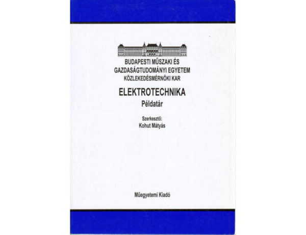 Kohut M�ty�s - Elektrotechnika p�ldat�r