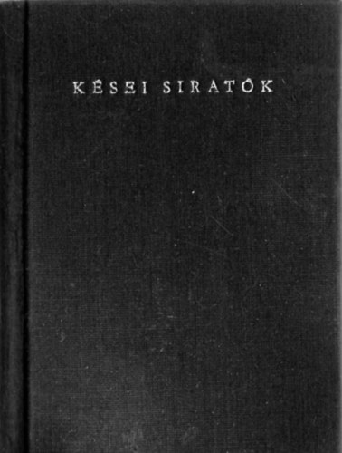 Debrecen - K�sei sirat�k (Magyar k�lt�k-�desanyjukr�l)