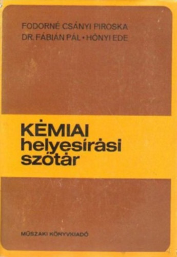 Fodorn Csnyi-Dr. Fbin - Kmiai helyesrsi sztr