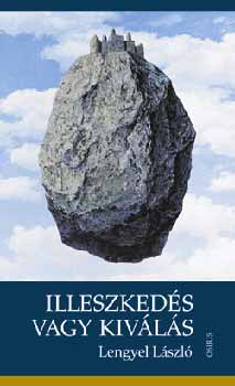 Lengyel Lszl - Illeszkeds vagy kivls