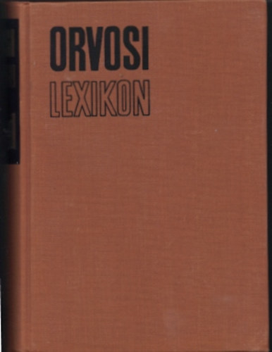 Holln Zsuzsa - Orvosi lexikon 1 A-D