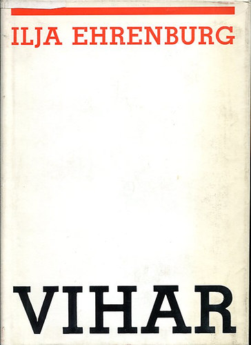 Ilja Ehrenburg - Vihar