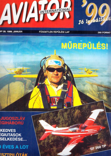 Angyal László - Aviator International (Független Repülési Lap) 1999. január