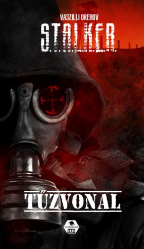 Vaszilij Orehov - S.T.A.L.K.E.R. - Tzvonal