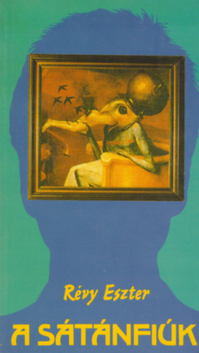 Révy Eszter - A sátánfiúk