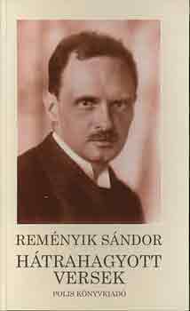 Rem�nyik S�ndor - H�trahagyott versek