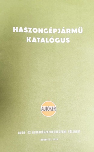 Hevesi Géza, Szemes Kálmán - Haszongépjármű katalógus-Autóker
