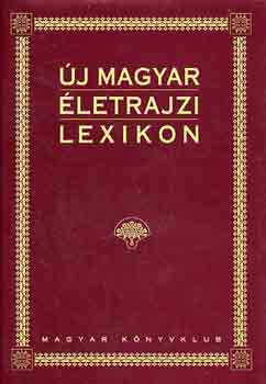 Mark� L�szl� - �j Magyar �letrajzi Lexikon II. (D-GY)