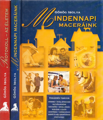 G�r�g Ibolya - Mindennapi macer�ink + Protokoll az �letem (2 db)