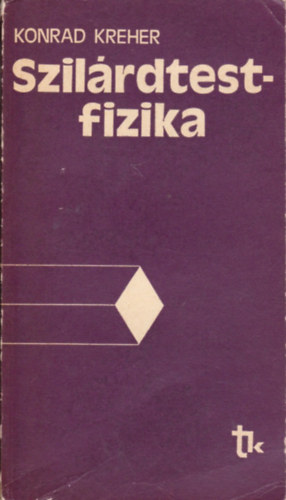 Konrad Kreher - Szilrdtestfizika