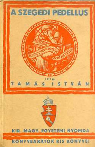 Tams Istvn - A szegedi pedellus