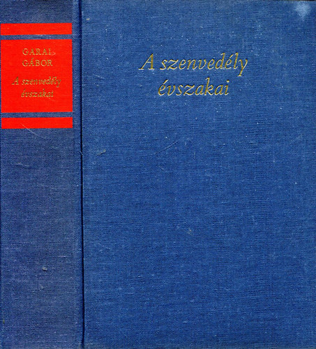 Garai G�bor - A szenved�ly �vszakai