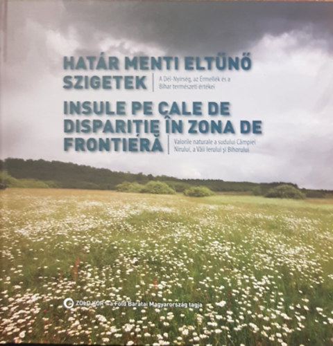 Molnr Antal - Hatr menti eltn szigetek - Insule pe cale de dispaitie in zona de frontiera