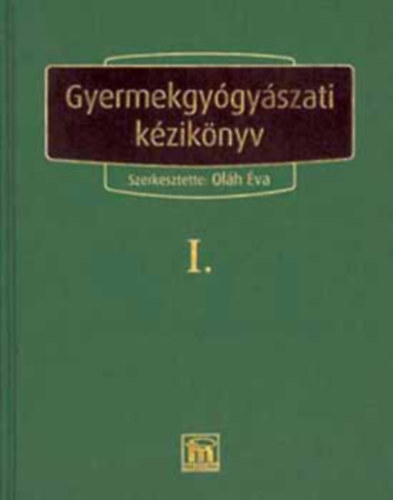 Gyermekgygyszati kziknyv I-II.