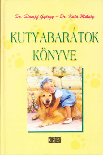 Dr. Stampf-Dr. Kata - Kutyabartok knyve