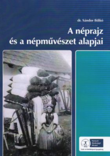 Sndor Ildik - A nprajz s a npmvszet alapjai