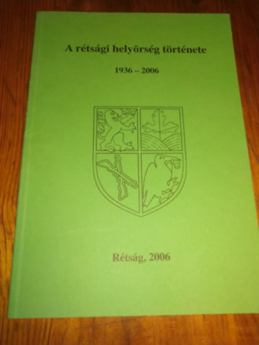 T�bb szerz� - A r�ts�gi hely�rs�g t�rt�nete